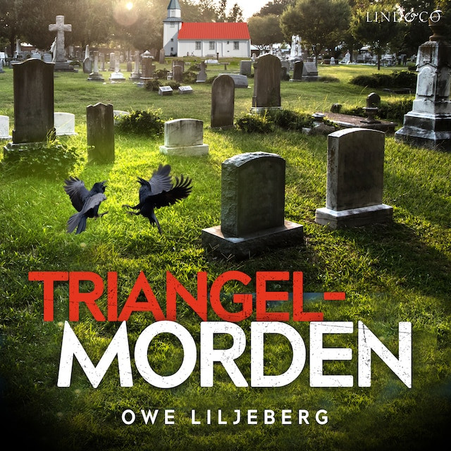 Triangelmorden, Owe Liljeberg